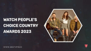 How To Watch People’s Choice Country Awards 2023 in Spain on Peacock [Easy Guide]