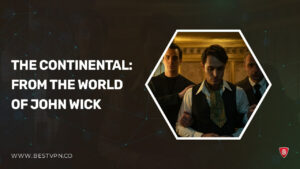How to Watch The Continental: From the World of John Wick in Italy on Peacock