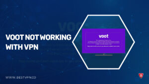 Voot Not Working with VPN in USA? [2023 Updated]