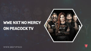 How to Watch WWE NXT No Mercy in Hong kong on Peacock [Live Stream]