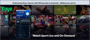 unblocking-Kayo-Sports-with-Windscribe-outside-Australia