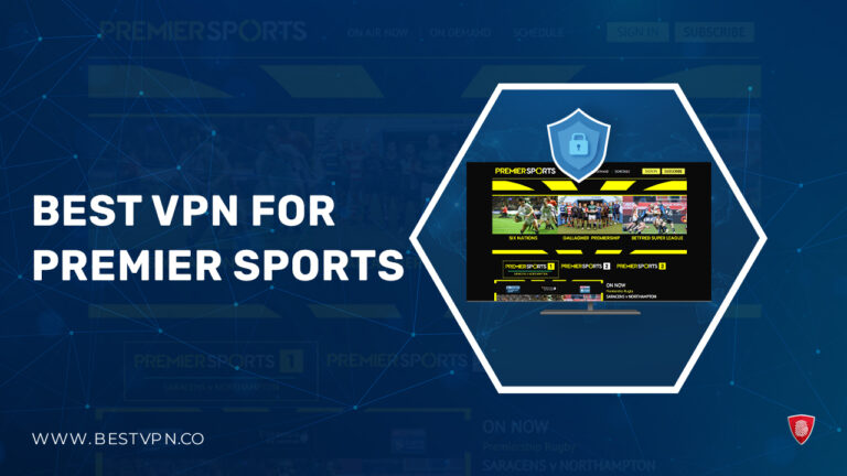 Best VPN for Premier Sports in-USA - BestVPN