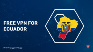 3 Free VPN for Ecuador For Kiwi Users in 2023