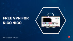 Free VPN for Nico Nico in New Zealand in 2023 [100% Working and Trusted]