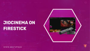 How Can You Install JioCinema on Firestick in USA? [Step-By-Step Guide]