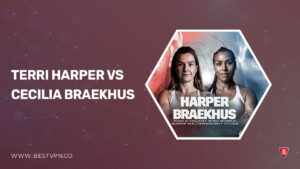 How to Watch Terri Harper vs Cecilia Braekhus in Canada on ITV [Simple Guide]