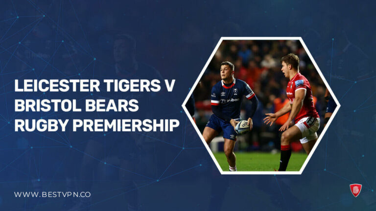 watch-leicester-tigers-v-bristol-bears-rugby-premiership-in-Singapore-on-stan.