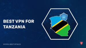 3 Best VPNs for Tanzania For Kiwi Users in 2023