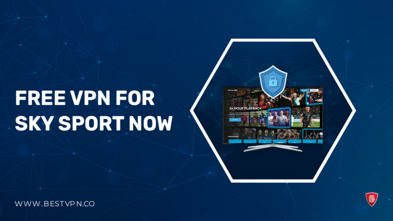 Free VPN for Sky Sport Now - outside-New Zealand