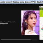 expressvpn-unblocked-korean-tv-outside-South Korea