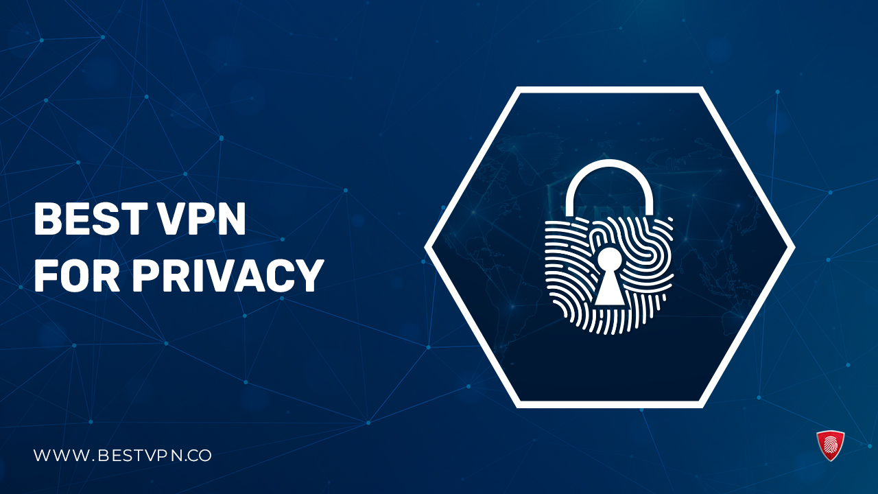 Best VPN for Privacy in South Korea in 2023-24 [Stay Secure]