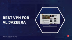 3 Best VPNs for Al Jazeera in Australia in 2023