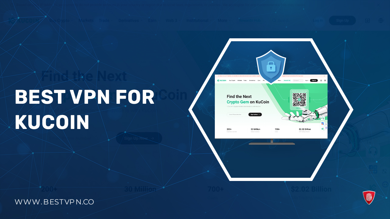 Best VPN for KuCoin in New Zealand in 2023 [Unlock KuCoin Safely]