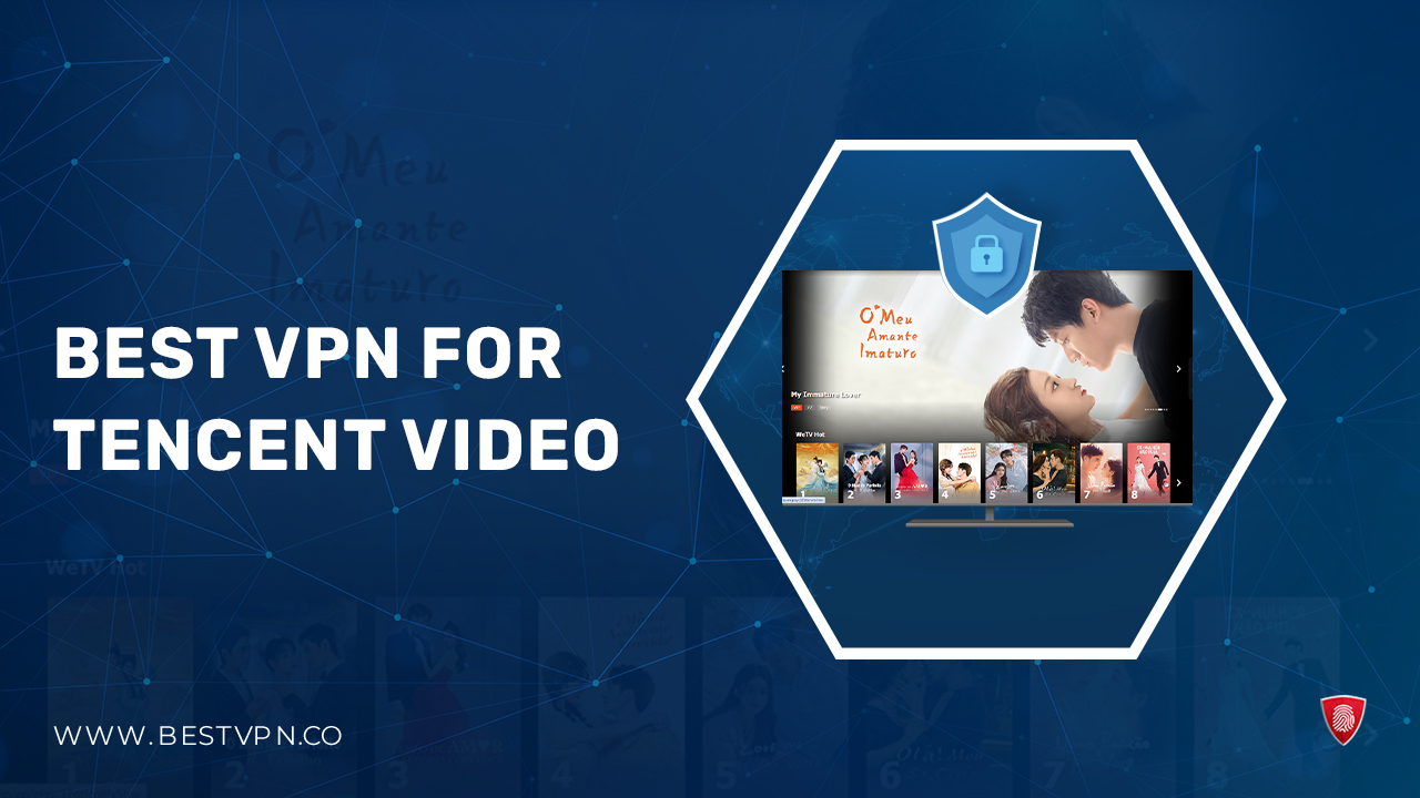 3 Best VPNs for Tencent Video to Watch in Netherlands in 2024