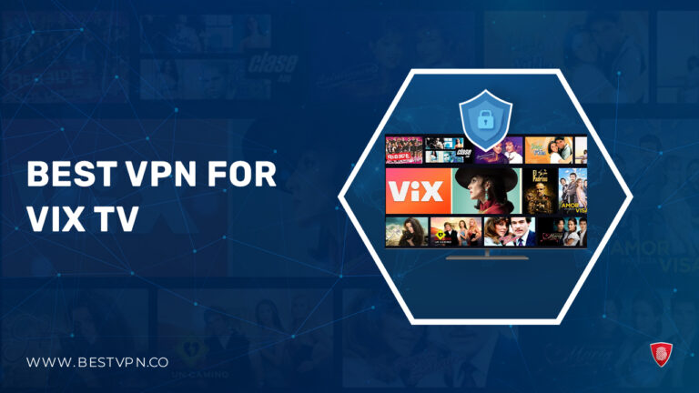 Best-VPN-for-Vix-TV-in-Netherlands