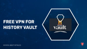 Free VPN For History Vault in Netherlands in 2024 [100% Work]