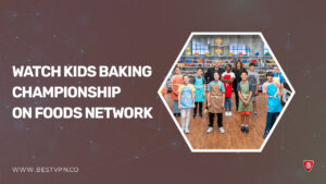 How To Watch Kids Baking Championship on Foods Network outside USA