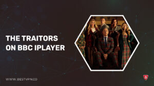 How to Watch The Traitors in USA on BBC iPlayer