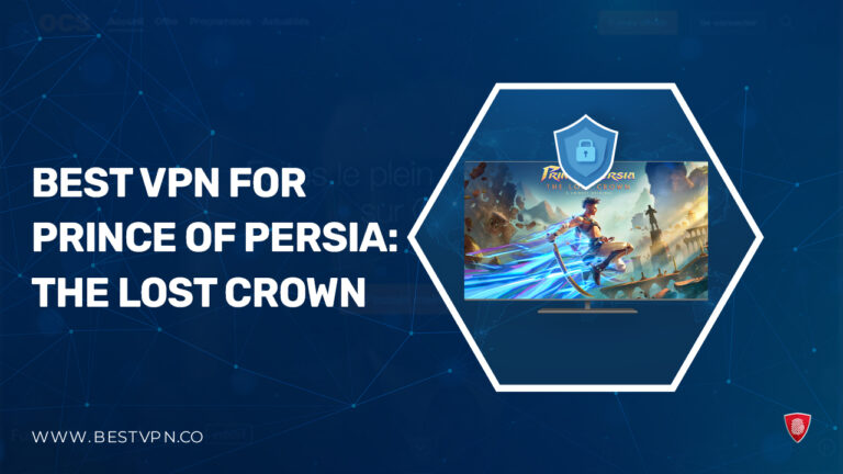 Best-VPN-for-Prince-of-Persia-The-Lost-Crown-in-New Zealand