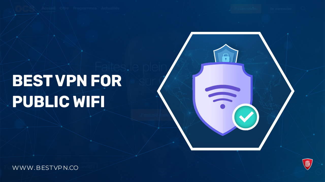 Best VPN for Public WiFi in UAE – 2024
