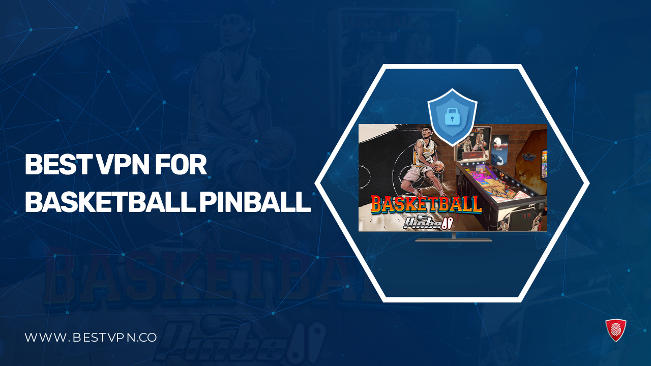 Best VPN for Basketball Pinball in Japan