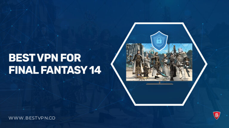 Best VPN for Final Fantasy 14 - in-UAE