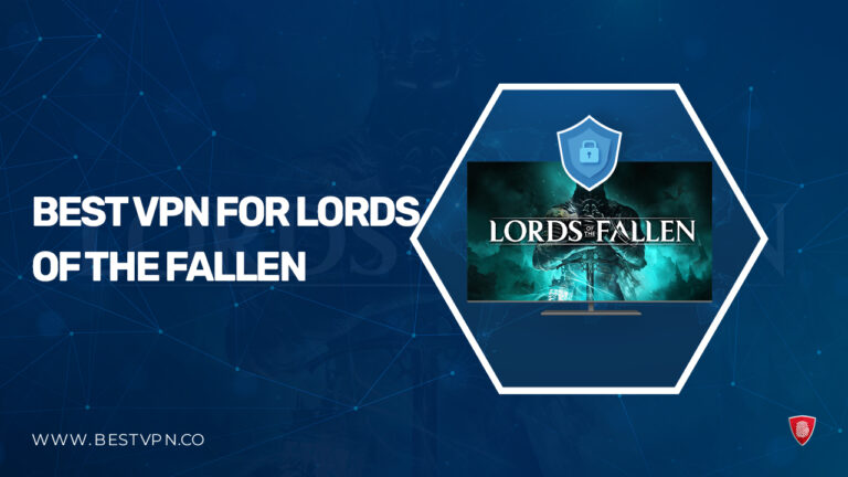 Best-Vpn-for-Lords-of-the-Fallen-in-USA