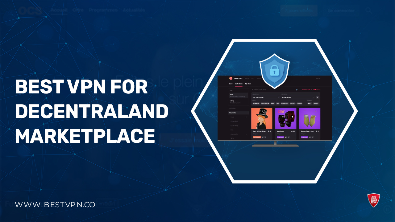 Best VPN for Decentraland Marketplace in Australia in 2024