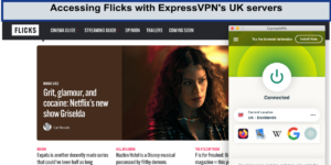 Accessing-Flicks-with-ExpressVPNs-UK-servers-outside-UK