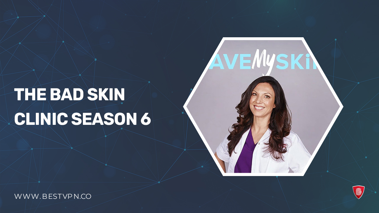 Watch The Bad Skin Clinic Season 6 in South Korea on Discovery Plus