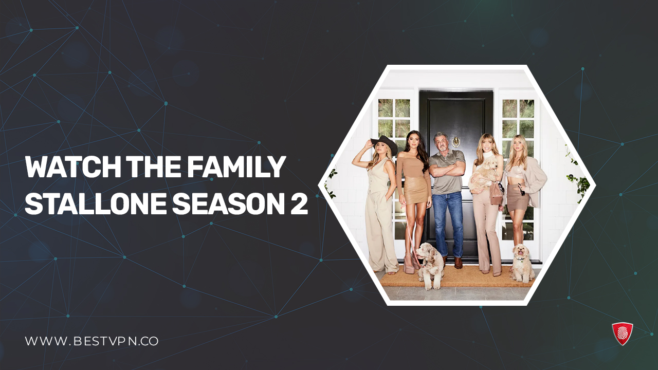 How to Watch The Family Stallone Season 2 in Canada on Paramount Plus