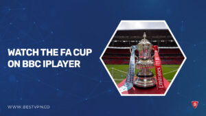 How to Watch FA Cup in Netherlands on BBC iPlayer