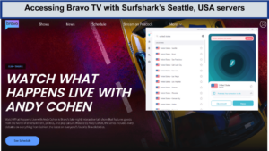 Accessing-Bravo-TV-with-Surfsharks-Seattle-USA-servers-outside-USA