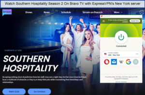 Watch-Southern-Hospitality-Season-2- On-Bravo-TV-with-Expressvpn-in-Hong kong